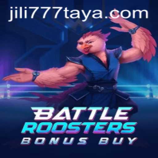 Discovering BattleRoostersBonusBuy and Its Thrilling Dynamics with JILI777